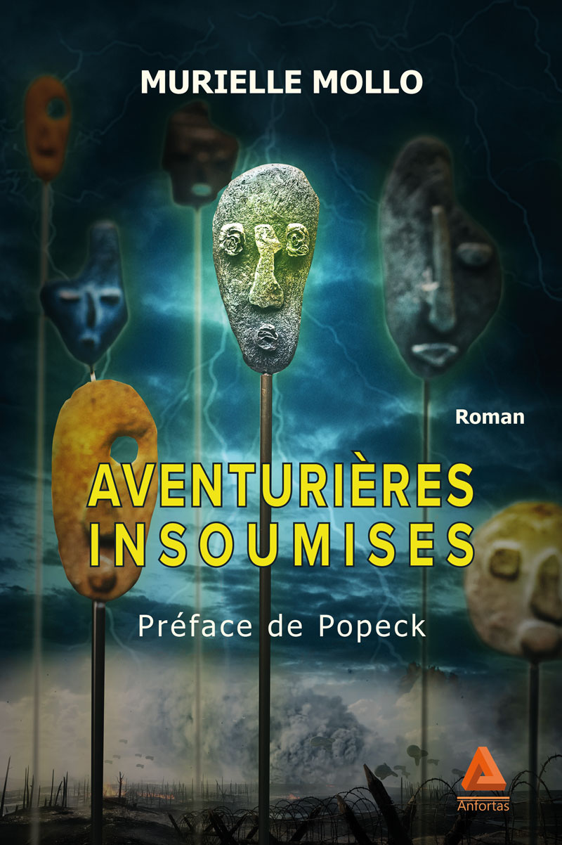 Murielle Mollo - Aventurières insoumises